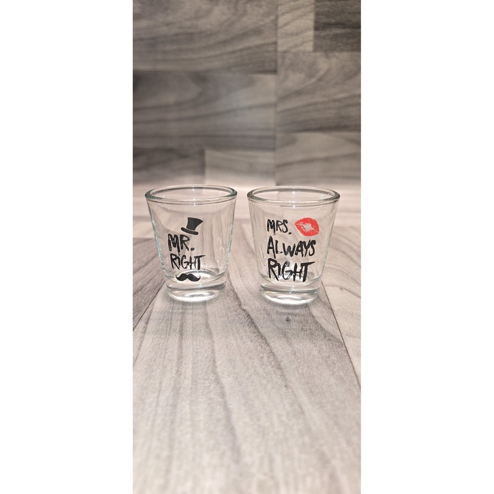 Set Of 2 Mr.right & Mrs.always Right Shot Glasses